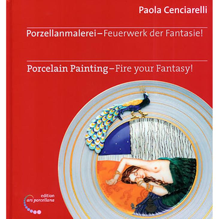 FIRE YOUR FANTASY - PAOLA CENCIARELLI